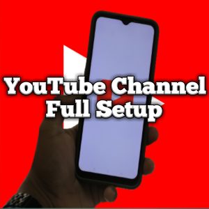 Youtube channel full setup service