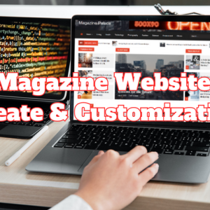 Magazine Website Create