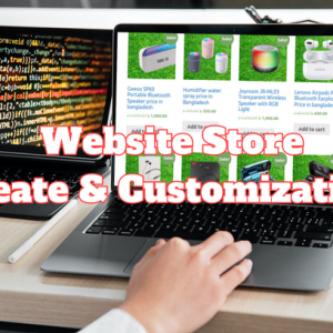 Website Store Create & Customization